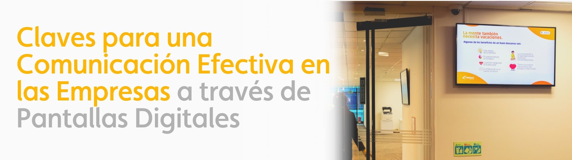 Claves para una comunicación efectiva en las Empresas a través de Pantallas Digitales. 1